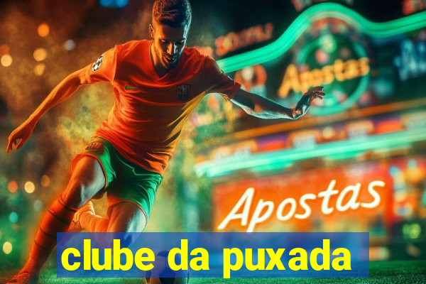 clube da puxada